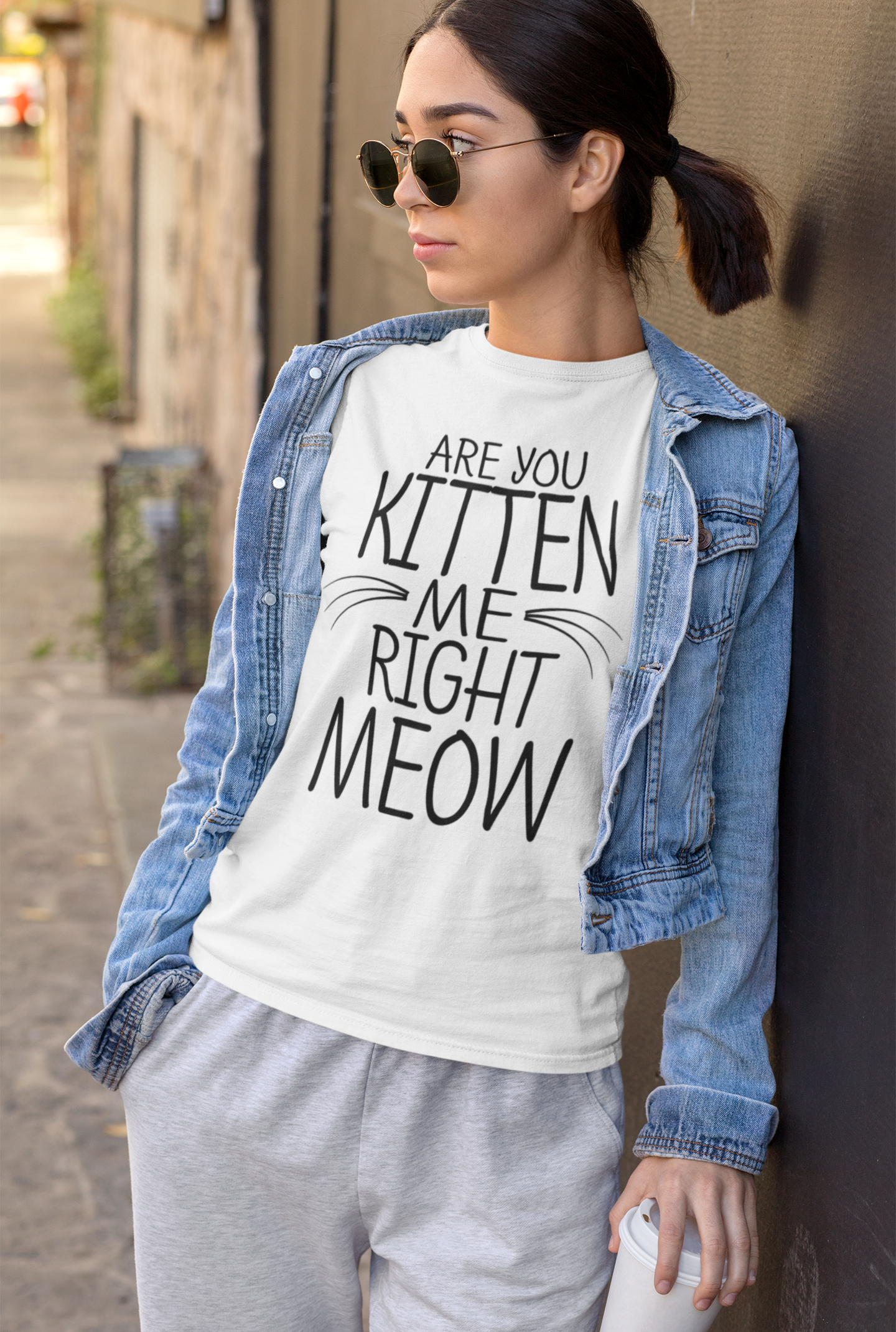 Are You Kitten Me Right Meow - Unisex T-Shirt