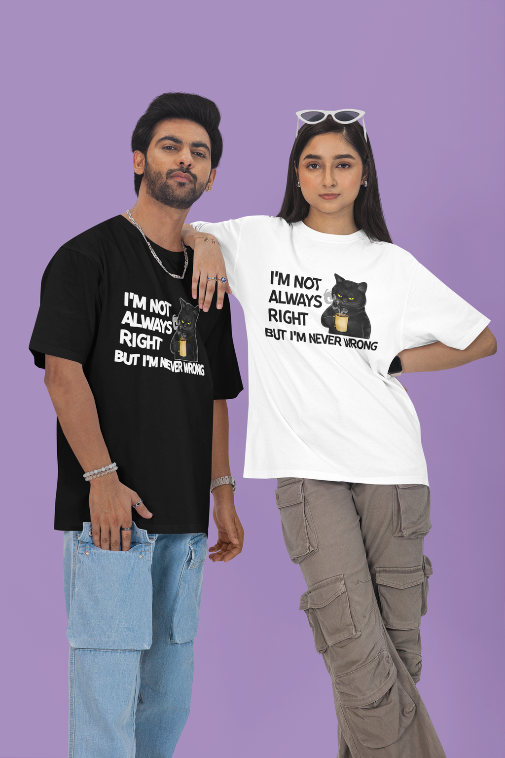 I Am Never Wrong - Unisex T-Shirt