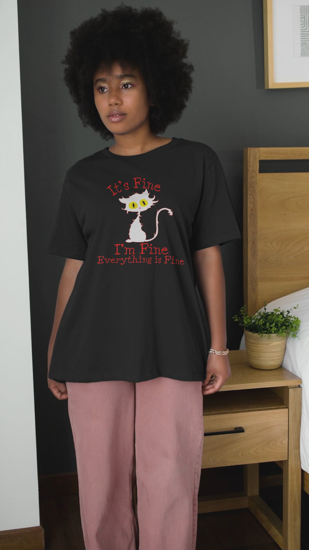Everything is Fine - Unisex T-Shirt