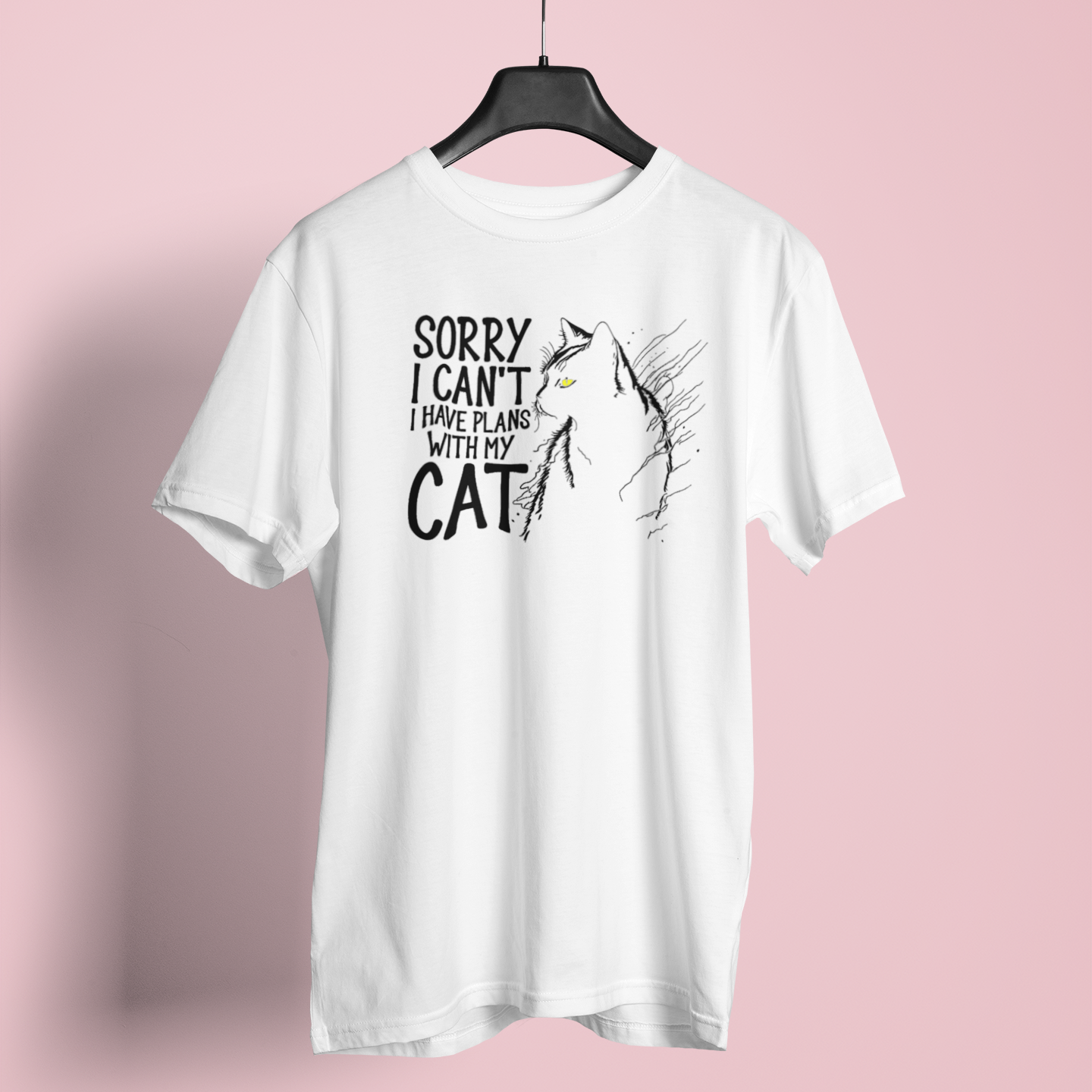 Sorry I Cant I Have Plans With My Cat - Unisex T-Shirt