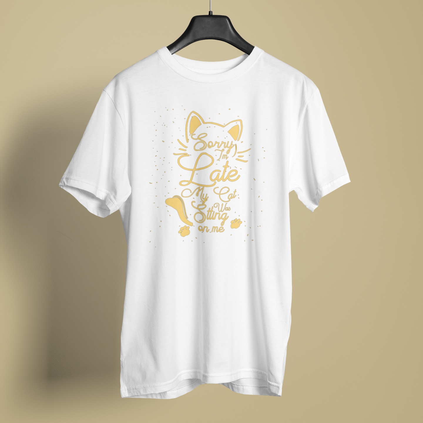Sorry I Am Late My Cat - Unisex T-Shirt