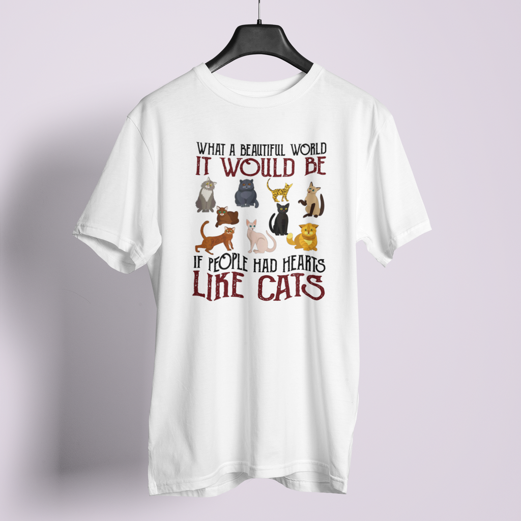 What A Beautiful World Hearts Like Cats - Unisex T-Shirt