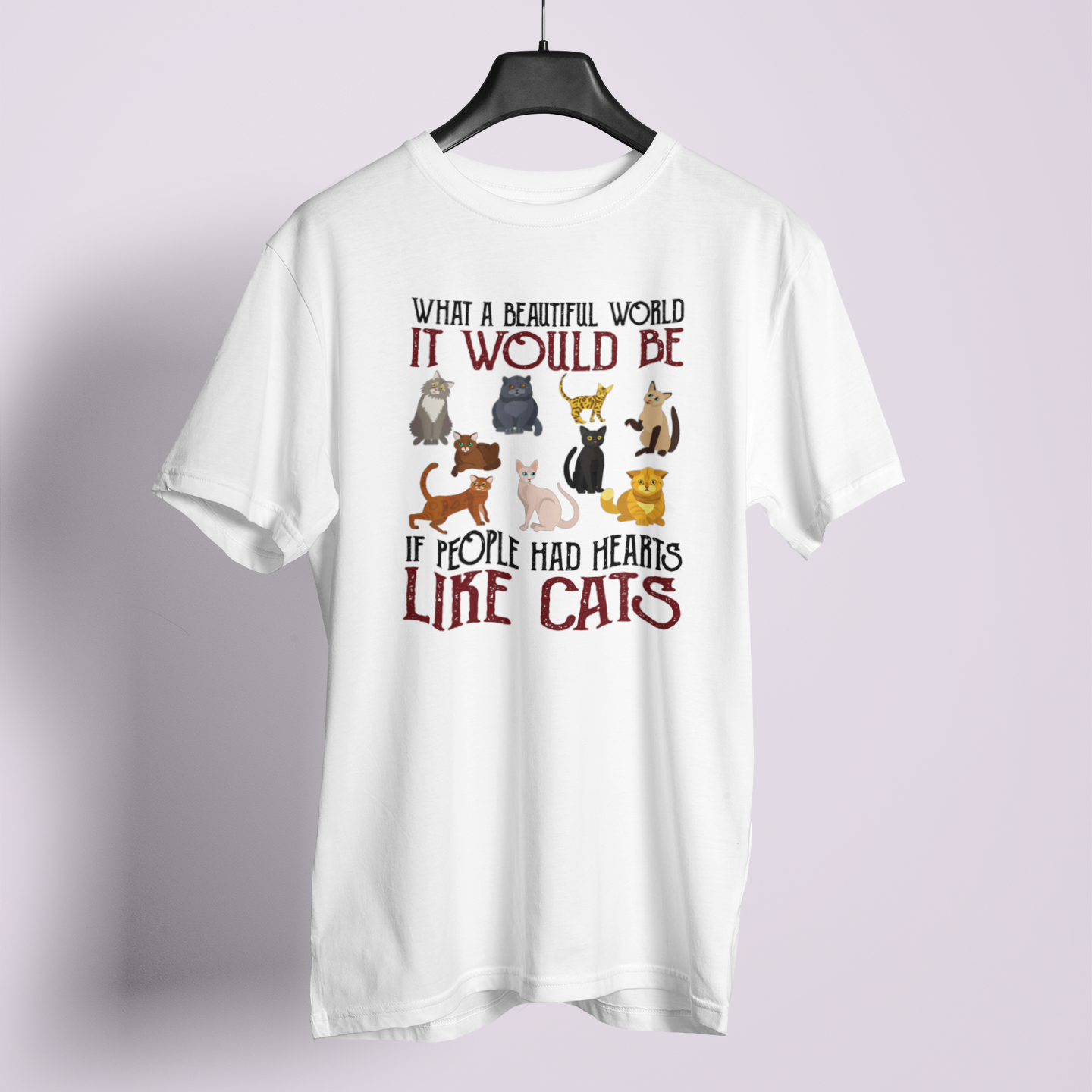 What A Beautiful World Hearts Like Cats - Unisex T-Shirt