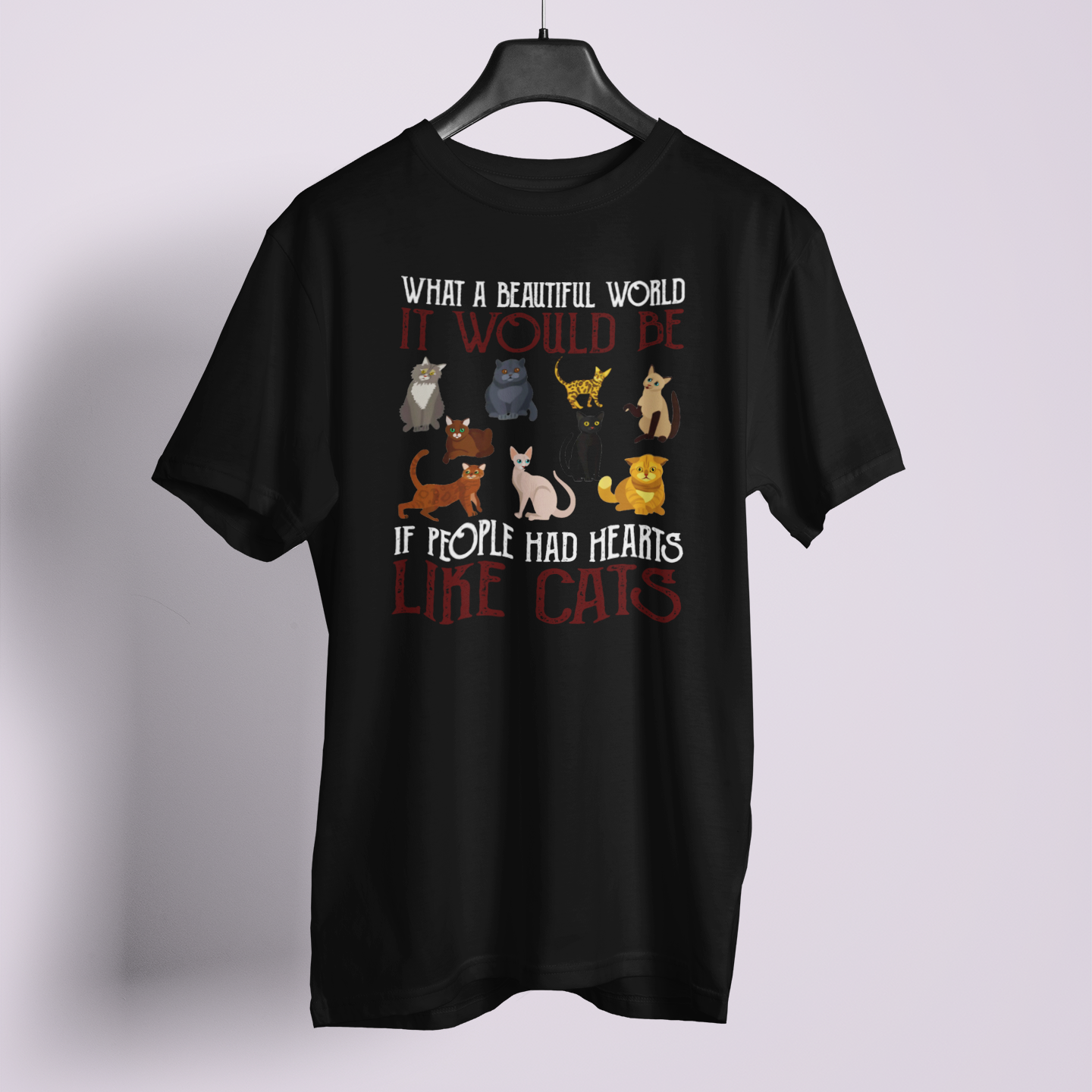 What A Beautiful World Hearts Like Cats - Unisex T-Shirt