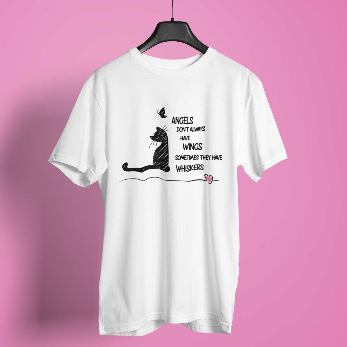 Angels Dont Always Have Wings Cat Heart - Unisex T-Shirt