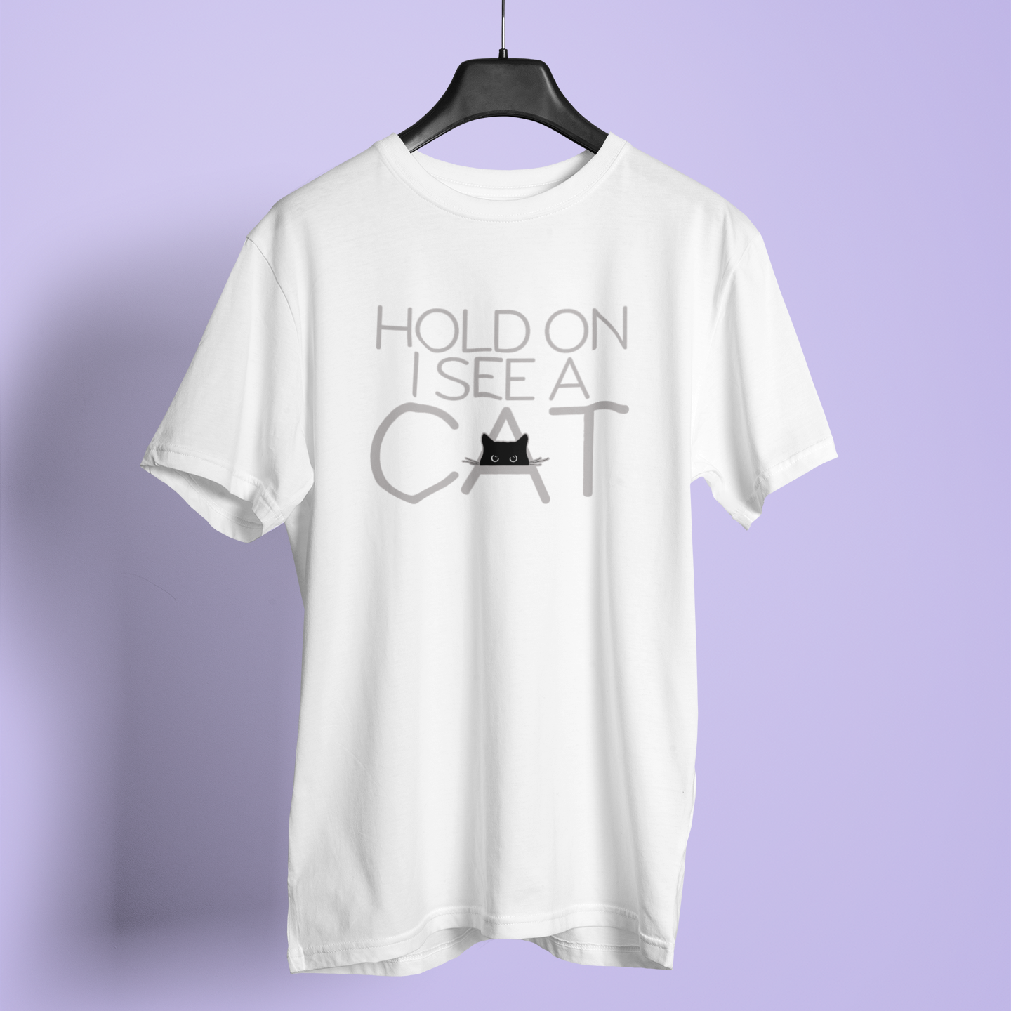 Hold On I See A Cat - Unisex T-Shirt