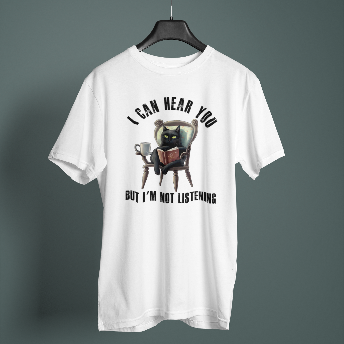 I Can Hear You But Not Listening - Unisex T-Shirt