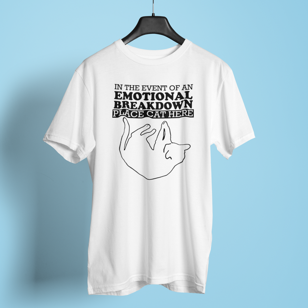 In The Event Of An Emotional Breakdown Place Cat Here - Unisex T-Shirt