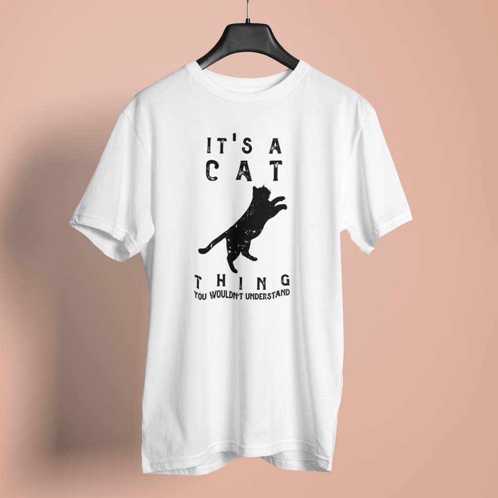 Its A Cat Thing - Unisex T-Shirt