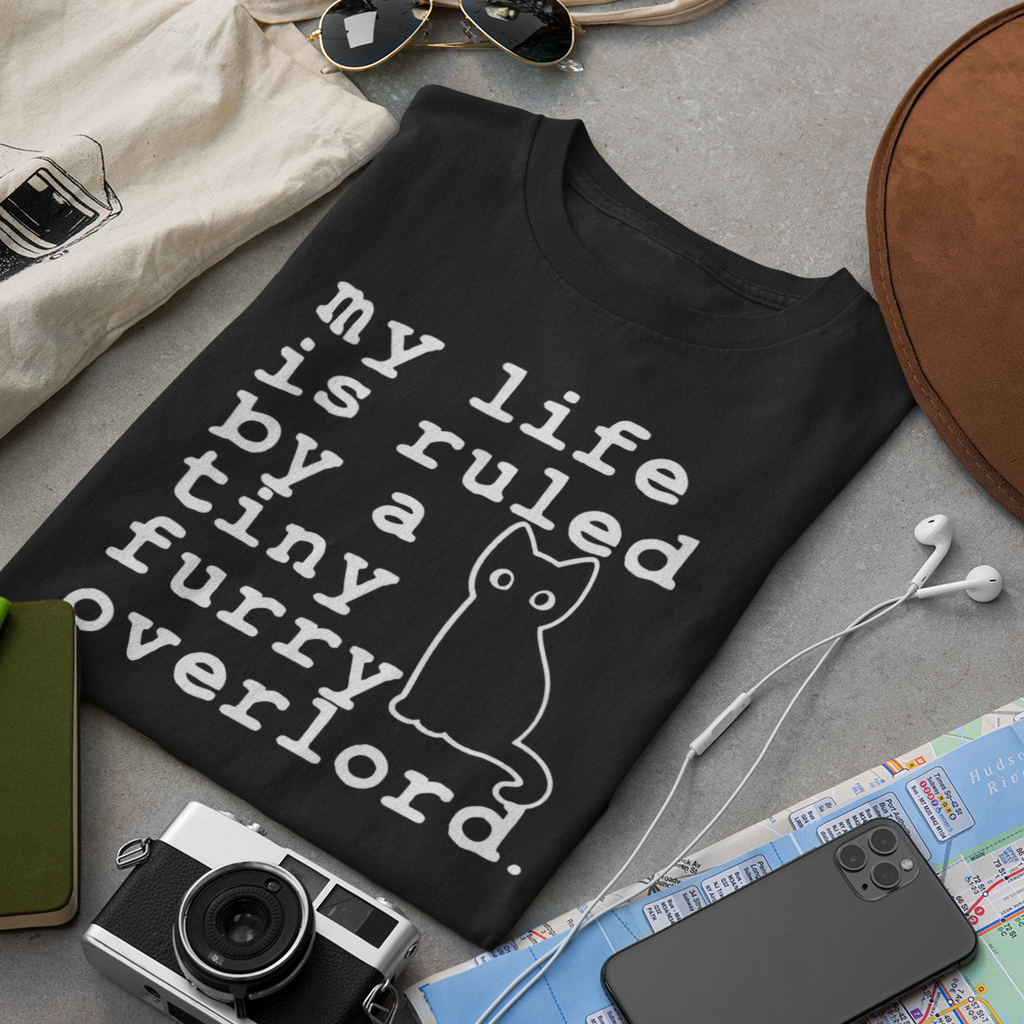 My Life Is Ruled By A Tiny Furry Overlord Cat - Unisex T-Shirt