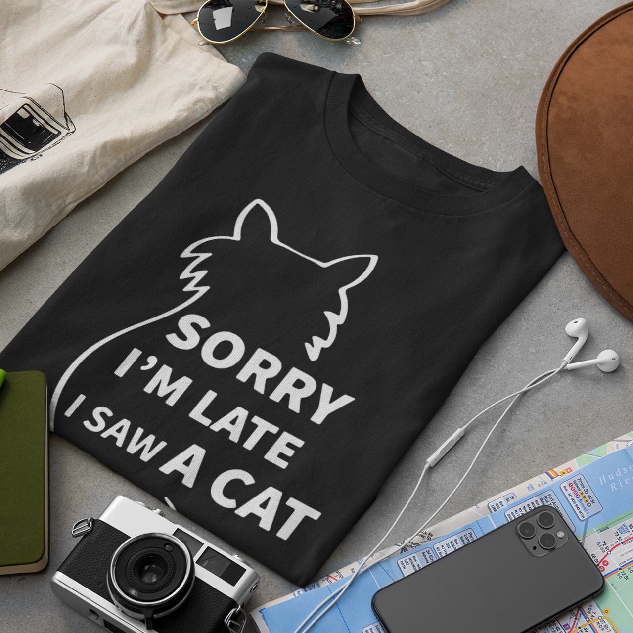 Sorry I Am Late I Saw A Cat - Unisex T-Shirt