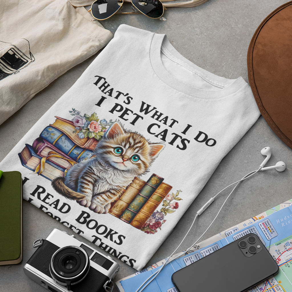 Thats What I Do I Pet Cats I Read Books - Unisex T-Shirt