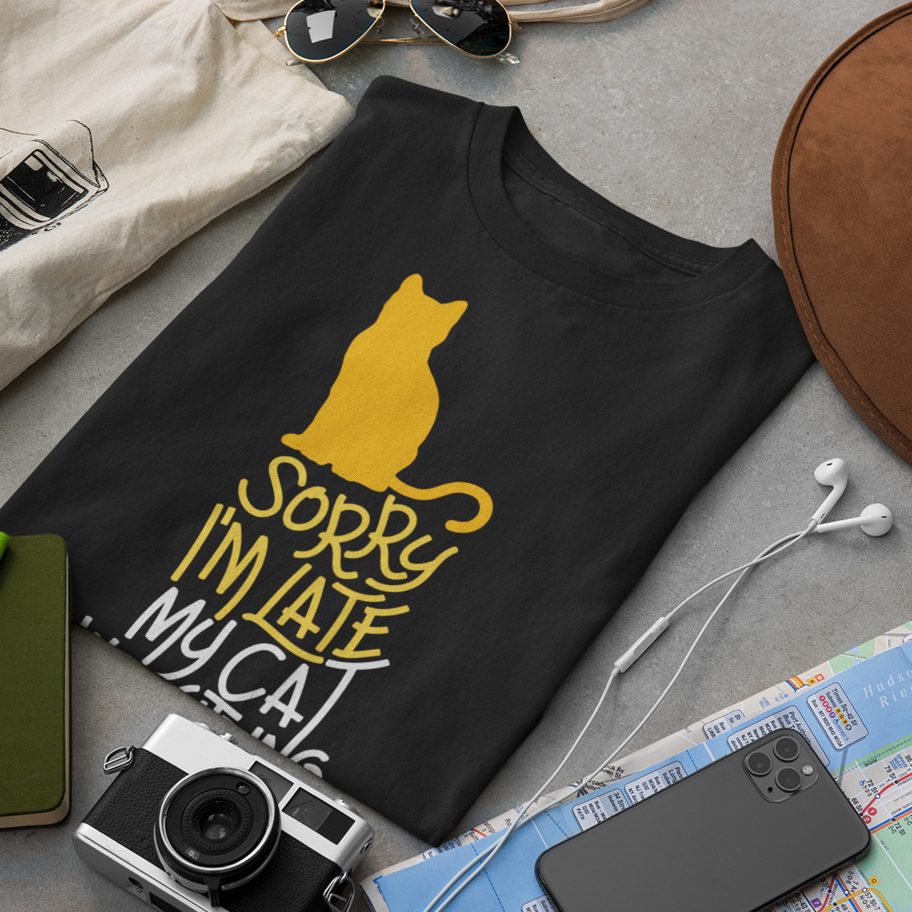Sorry I Am Late My Cat Was Sitting On Me - Unisex T-Shirt