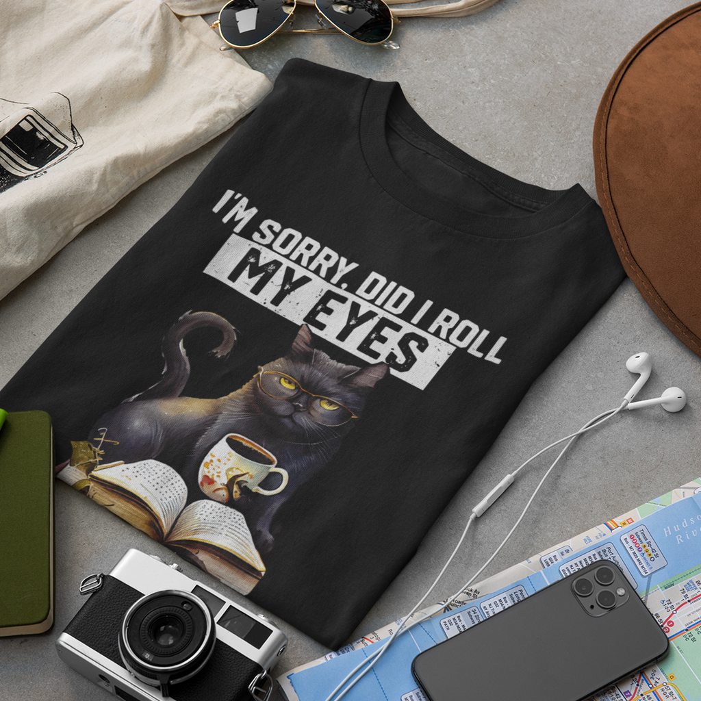 Did I Roll My Eyes Out Loud Cat Fun Print - Unisex T-Shirt