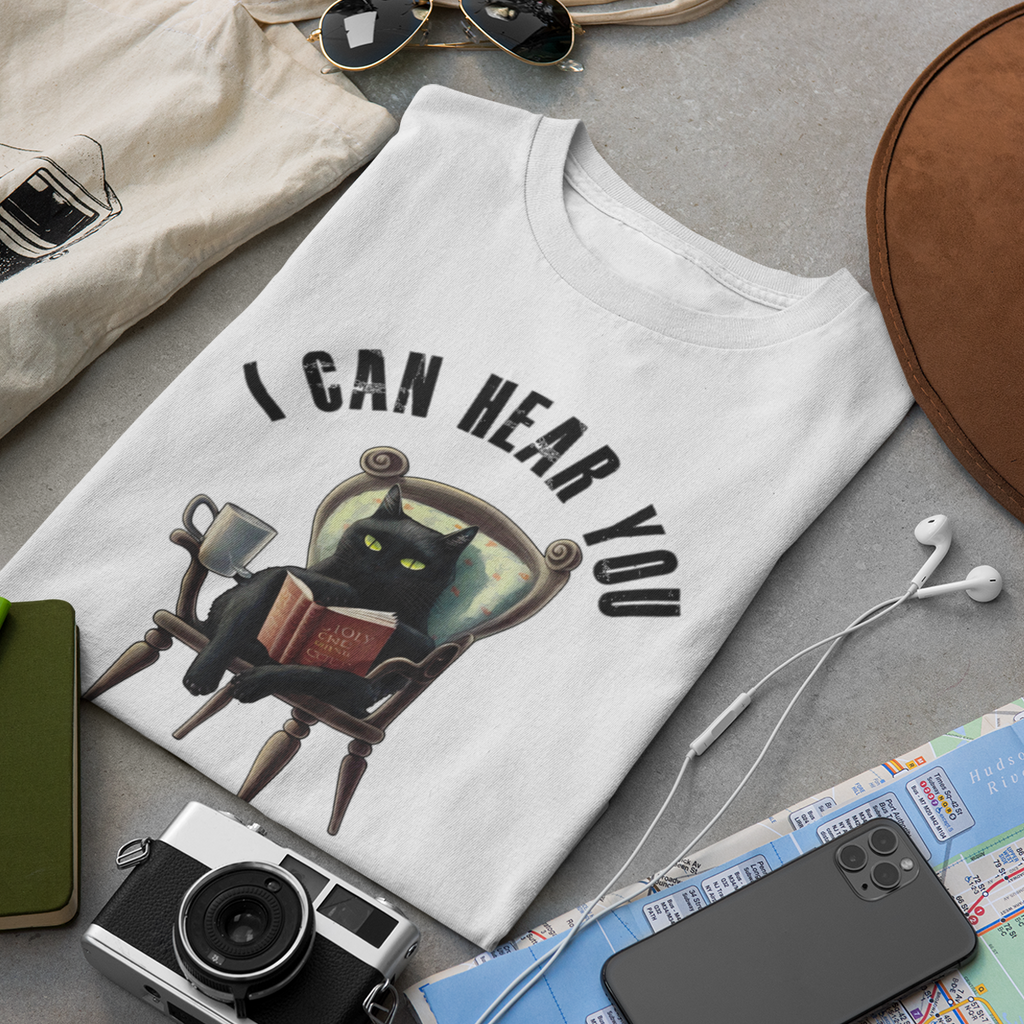 I Can Hear You But Not Listening - Unisex T-Shirt