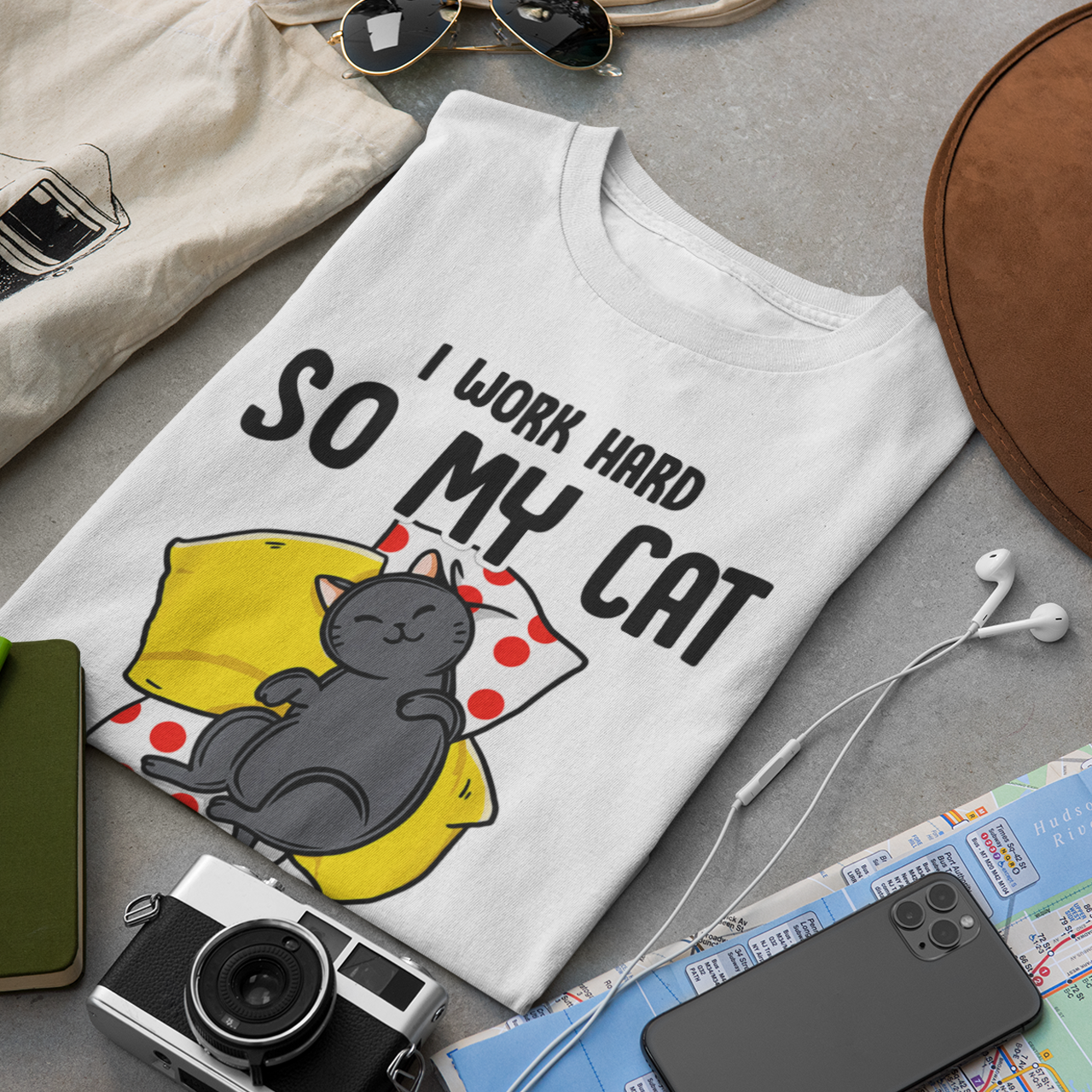 I Work Hard So My Cat Fun Print - Unisex T-Shirt