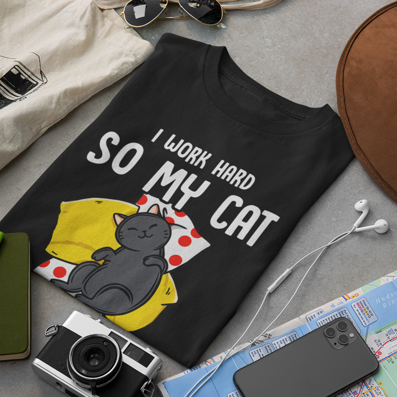 I Work Hard So My Cat Fun Print - Unisex T-Shirt